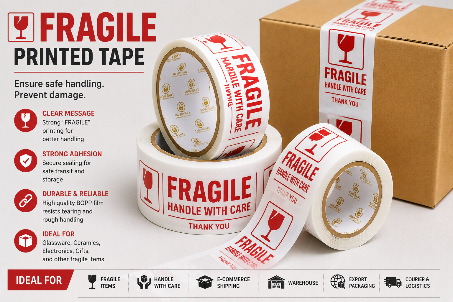 Fragile printed BOPP tape rolls with HANDLE WITH CARE warning messages and fragile symbols used for safe packaging of glassware, electronics, ceramics, gifts, and delicate products.